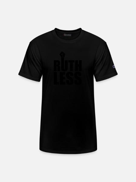 Ruthless pro Choice - Champion Unisex T-Shirt - black