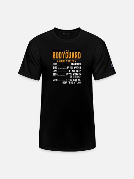 Bodyguard Hourly Rates - Champion Unisex T-Shirt - black