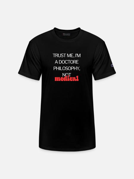 Funny Medical quotes Classic - Champion Unisex T-Shirt - black