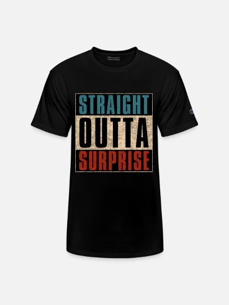 Straight Outta Surprise Arizona AZ - Champion Unisex T-Shirt - black