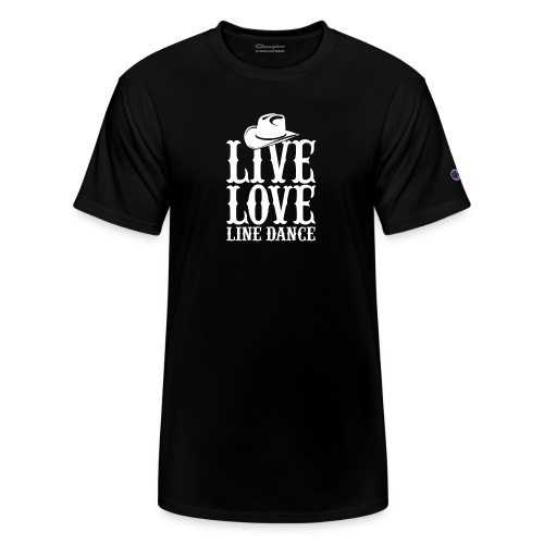 Live love line dance - Champion Unisex T-Shirt