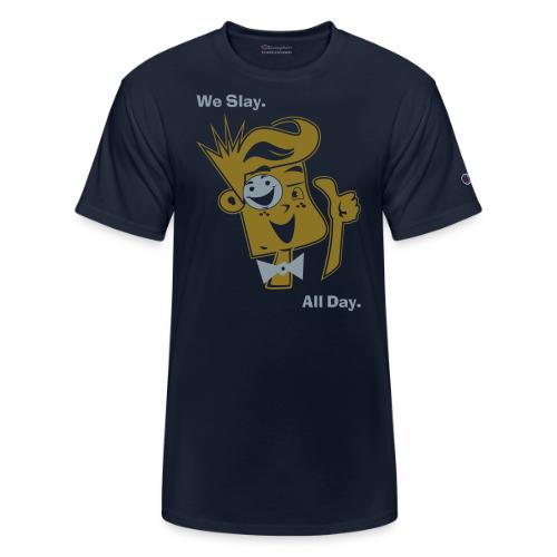 We Slay All Day Shiny Shirt Metallic Silver & Gold - Champion Unisex T-Shirt