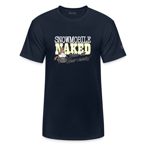Snowmobile Naked - Champion Unisex T-Shirt