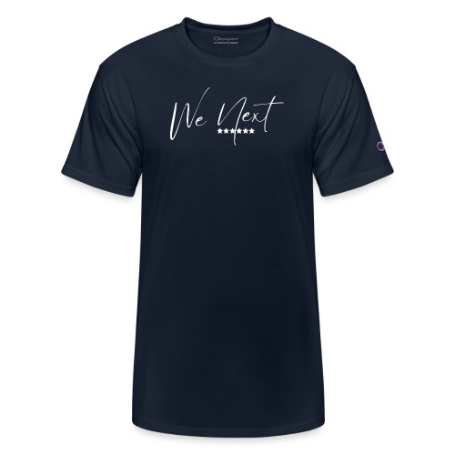 We Next - Champion Unisex T-Shirt