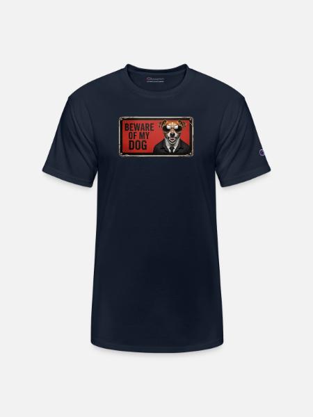 Beware of my dog - Champion Unisex T-Shirt - navy