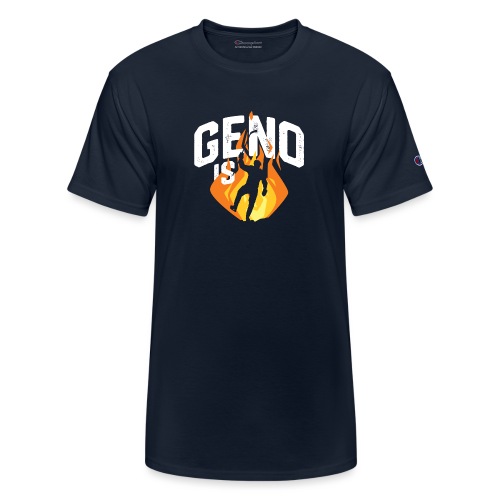 Geno is Fire - Champion Unisex T-Shirt