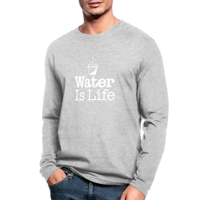 water Is Life W - Men's Long Sleeve T-Shirt by Next Level