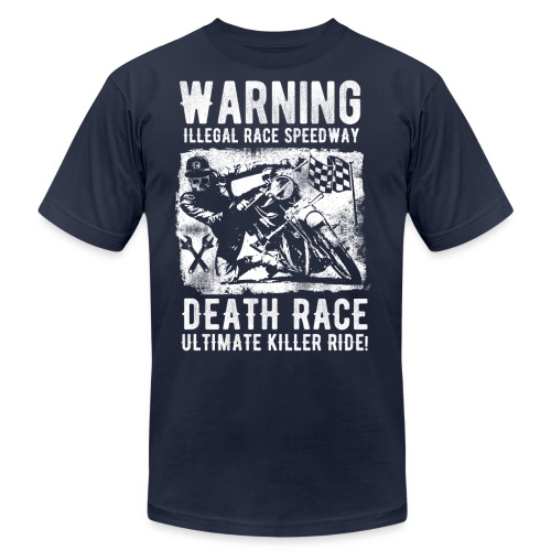 Motorcycle Death Race - Unisex Jersey T-Shirt by Bella + Canvas