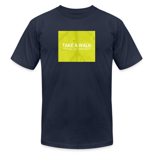 Take a Walk - Unisex Jersey T-Shirt by Bella + Canvas