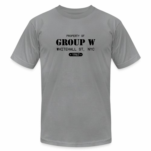Property of Group W - Unisex Jersey T-Shirt by Bella + Canvas