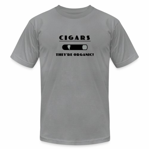 Cigars: They're organic - Unisex Jersey T-Shirt by Bella + Canvas