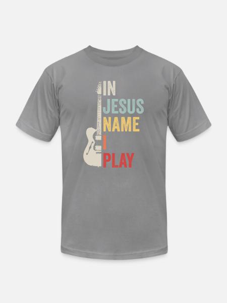 In Jesus Name I Play Guitarist Guitar Music Bass - Unisex Jersey T-Shirt by Bella + Canvas - slate