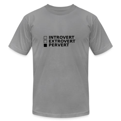 □ Introvert □ Extrovert ■ Pervert - Unisex Jersey T-Shirt by Bella + Canvas