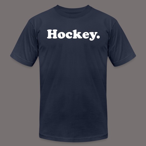 Hockey Period - Unisex Jersey T-Shirt by Bella + Canvas