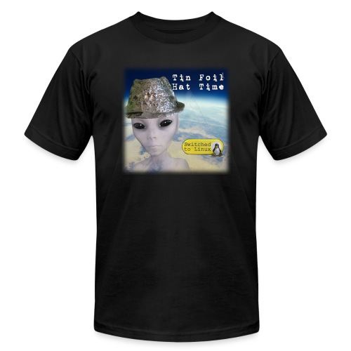 Tin Foil Hat Time (Earth) - Unisex Jersey T-Shirt by Bella + Canvas