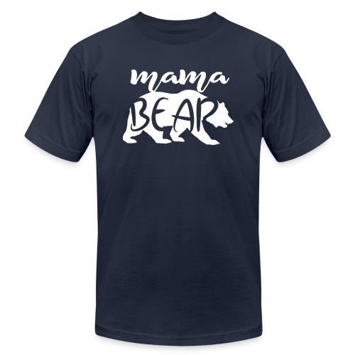 MAMA BEAR - Unisex Jersey T-Shirt by Bella + Canvas