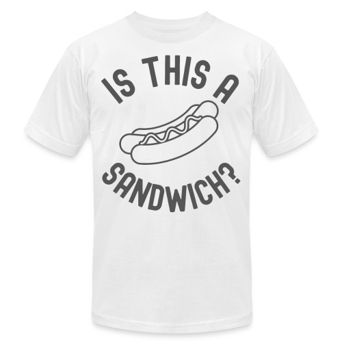 Hot Dog | Is This A Sandwich? (dark gray letters) - Unisex Jersey T-Shirt by Bella + Canvas