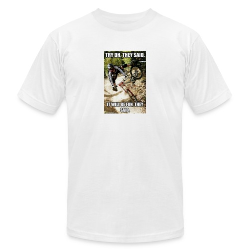 Bike meme on your shirt - Unisex Jersey T-Shirt by Bella + Canvas