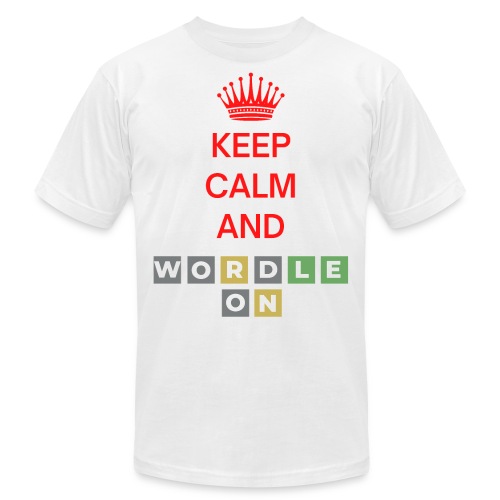 Keep Calm And Wordle On | Wordle Player Gift Ideas - Unisex Jersey T-Shirt by Bella + Canvas