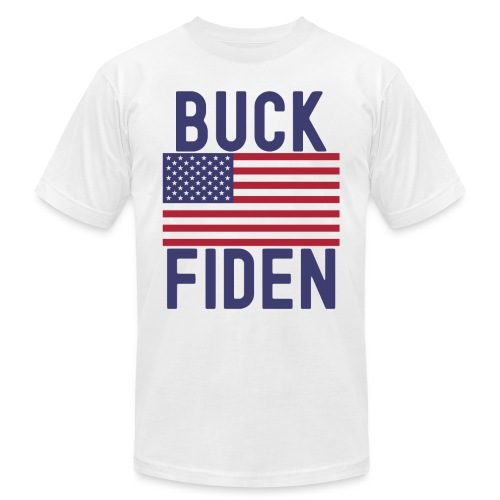 Buck Fiden (#FJB, Fuck Biden) - Unisex Jersey T-Shirt by Bella + Canvas