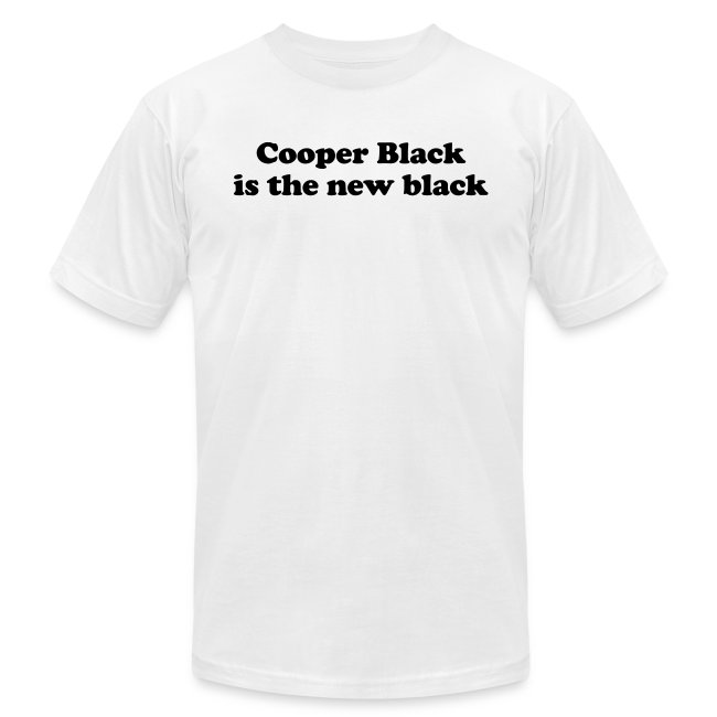 Cooper Black is the new black