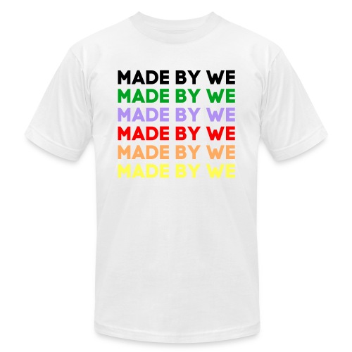 MADE BY WE - Unisex Jersey T-Shirt by Bella + Canvas