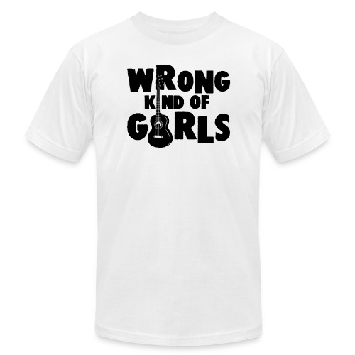 Wrong Kind of Girls - Unisex Jersey T-Shirt by Bella + Canvas