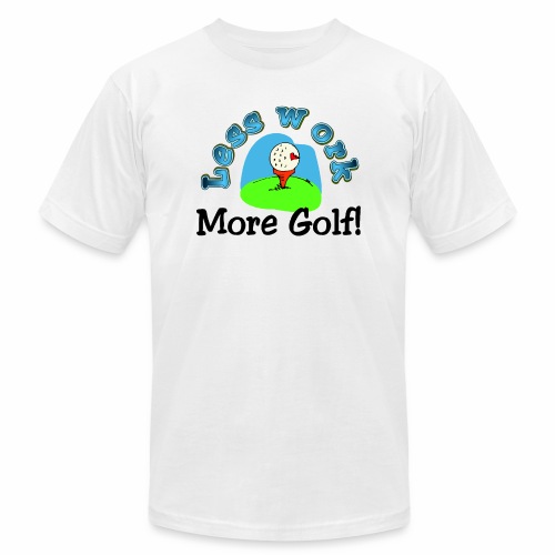 Less Work, More Golf - Unisex Jersey T-Shirt by Bella + Canvas