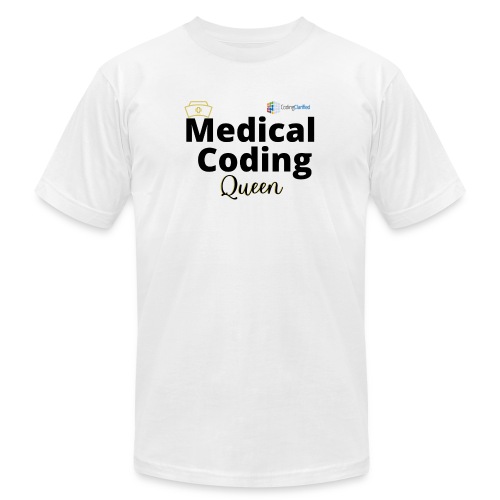 Coding Clarified Medical Coding Queen Apparel - Unisex Jersey T-Shirt by Bella + Canvas
