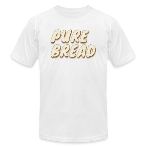 Pure Bread - Unisex Jersey T-Shirt by Bella + Canvas