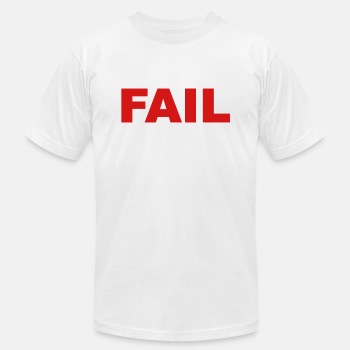 Fail - Unisex Jersey T-shirt
