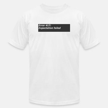 Error 417 expectation failed - Unisex Jersey T-shirt
