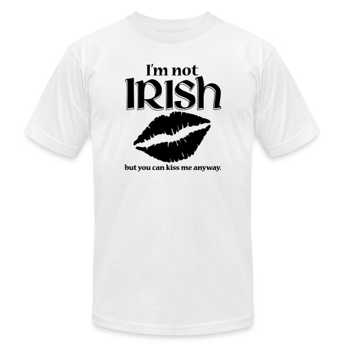 Not Irish - Unisex Jersey T-Shirt by Bella + Canvas
