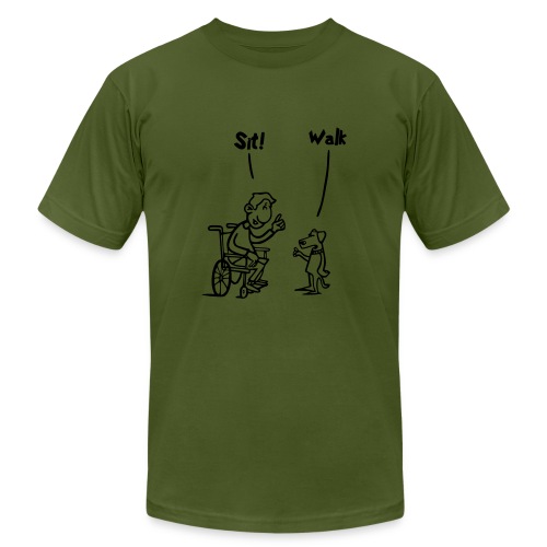 Sit and Walk. Wheelchair humor shirt - Unisex Jersey T-Shirt by Bella + Canvas