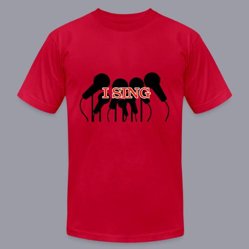 I SING - Unisex Jersey T-Shirt by Bella + Canvas