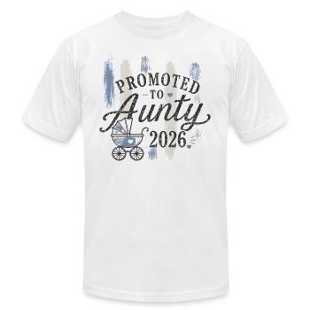 Promoted to Auntie 2026 - Unisex Jersey T-Shirt by Bella + Canvas - white - Front - Jose (178cm)
