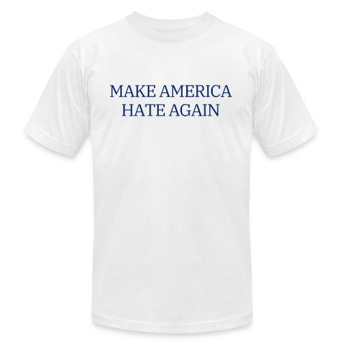 MAKE AMERICA HATE AGAIN (Navy blue on White) - Unisex Jersey T-Shirt by Bella + Canvas