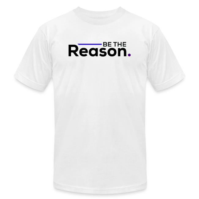 Be The Reason (black font)