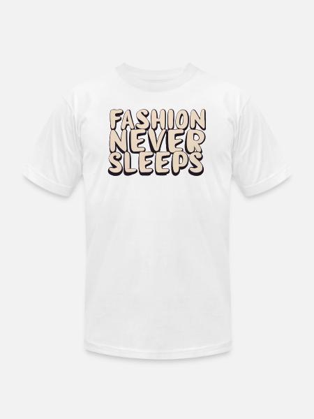 Fashion never sleeps - Unisex Jersey T-Shirt by Bella + Canvas - white