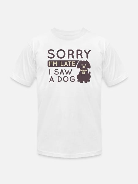 I Saw A Dog - Unisex Jersey T-Shirt by Bella + Canvas - white