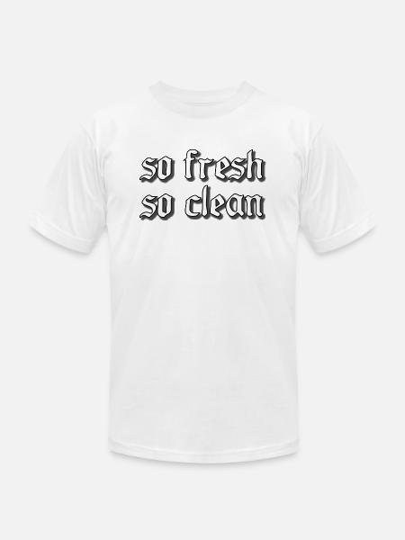 So Fresh So Clean - Unisex Jersey T-Shirt by Bella + Canvas - white