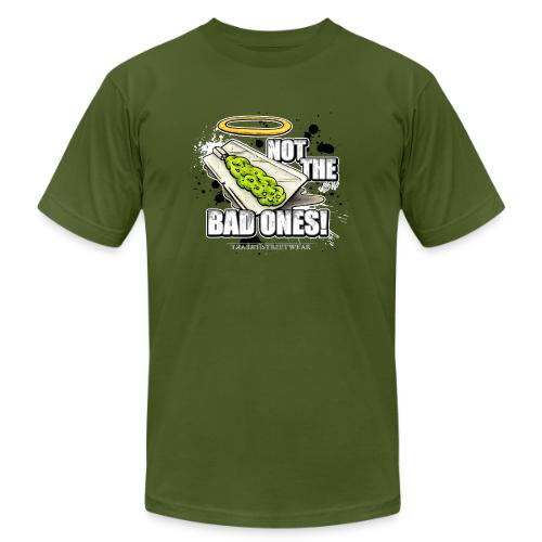 not the bad ones - Unisex Jersey T-Shirt by Bella + Canvas