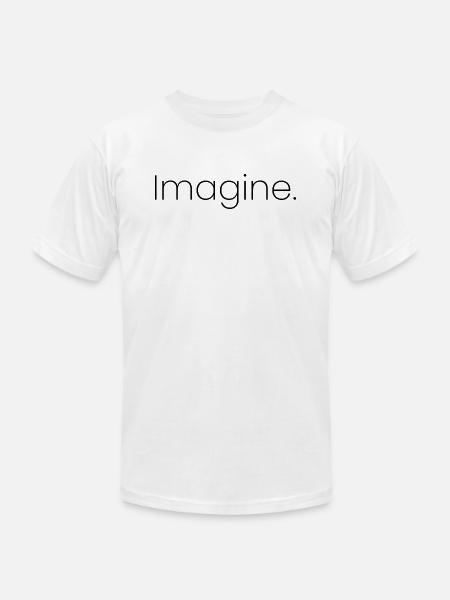 Imagine - Unisex Jersey T-Shirt by Bella + Canvas - white