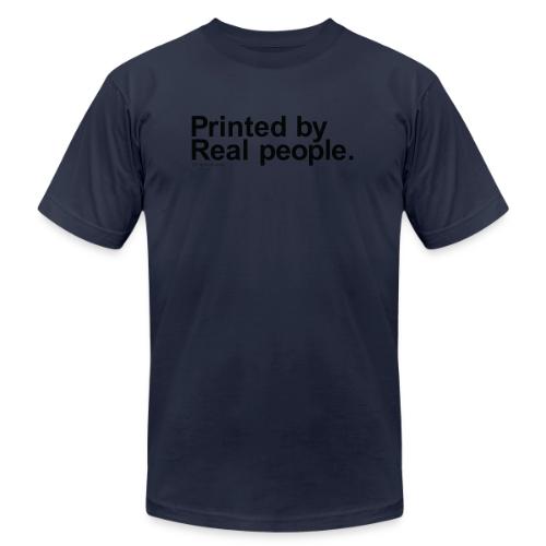 Printed in black - Unisex Jersey T-Shirt by Bella + Canvas