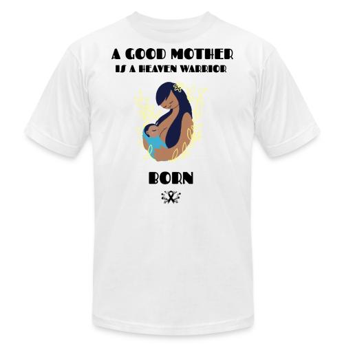 A Good Mother - Unisex Jersey T-Shirt by Bella + Canvas