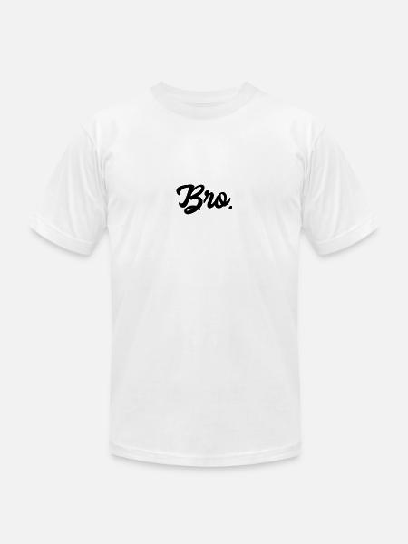 Bro - Unisex Jersey T-Shirt by Bella + Canvas - white