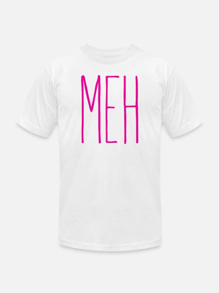 Meh Pink - Unisex Jersey T-Shirt by Bella + Canvas - white