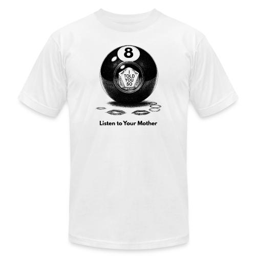 Sarcastic Mom T-Shirt Magic 8-Ball Oracle - Unisex Jersey T-Shirt by Bella + Canvas