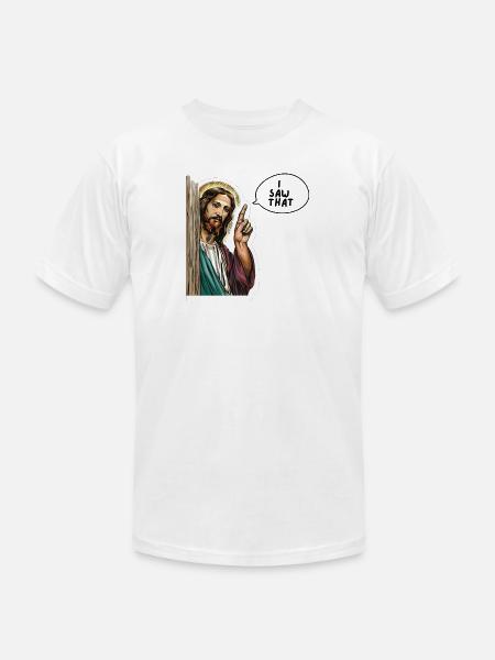 Jesus - I Saw That - Unisex Jersey T-Shirt by Bella + Canvas - white
