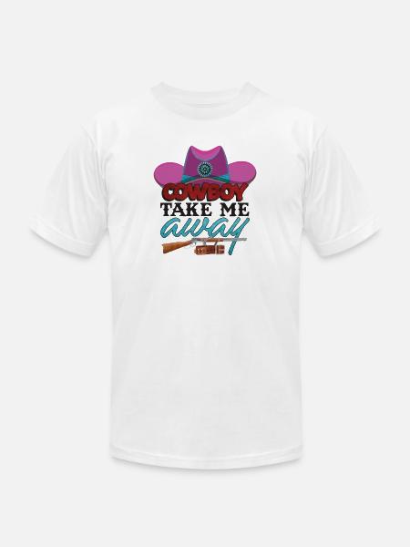 Cowboy Take Me Away - Unisex Jersey T-Shirt by Bella + Canvas - white